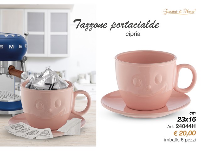 TAZZONE SORRISO ROSA 24044H PORTACIALDE