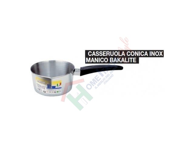 *CASSERUOLA CONICA ECHO CM.16 INOX   MANICO BAKALITE