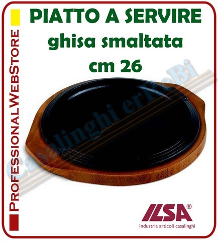 *PIATTO A SERVIRE GHISA D.26 ART.480MB BASIC