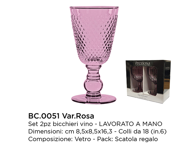*BICCHIERI C/2 VINO BC.0051 ROSA